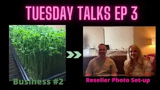 Tuesday Talk Ep 3 | Business #2 | Reseller Photo Setup