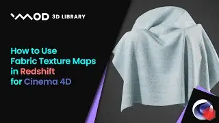 How to Use Fabric Texture Maps in Redshift for Cinema 4D