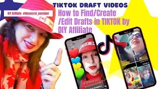 TIKTOK Draft Videos How to Find/Create /Edit Drafts in TIKTOK by DIY Affiliate /the secret youtuber