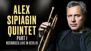Alex Sipiagin Quintet | Will Vinson | John Escreet | Makar Novikov | Donald Edwards