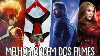 QUAL A ORDEM CORRETA PARA ASSISTIR OS FILMES DA MARVEL ANTES DE VINGADORES ULTIMATO?