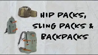 What's The Best Pack For Fly Fishing?