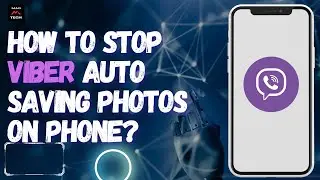 How to Stop Viber Auto Saving Photos on Phone?