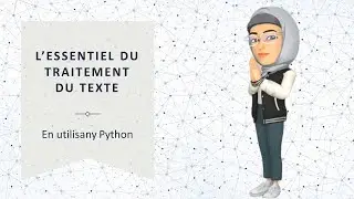 Texte processing en Python tutoriel français complet (NLTK et Spacy)