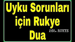 Uyku Problemi Için Rukye, Uyku Sorunu Yaşayan Bebekler İçin Dua