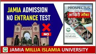 Jamia Admission all information in one video | latest notice and update