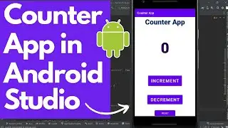 Counter App | How to create a counter app in android Studio | Android App Development 2023 | Java