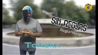 Sin Reglas - Tromba