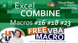 Excel Combine Macros #16 #18 #23 | VBA Macro #24