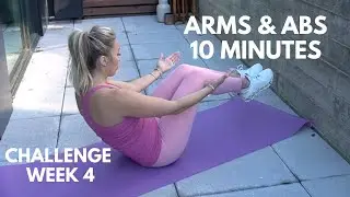 CHALLENGE WEEK 4- 2lb Arm Workout & Abs (10lbs)