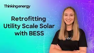 How Do You Retrofit Utility Scale Solar with BESS?