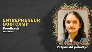 🌟 Entrepreneurship Bootcamp Feedback 🌟