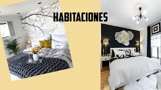 HABITACIONES DIFERENTES ESTILOS