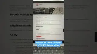 Preview of my upcoming “How to claim” NSW EV Rebate video