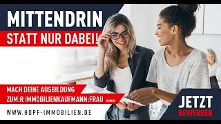 So bewirbst Du Dich bei Cornelia Hopf Immobilien zur Berufsausbildung!