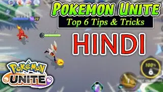 Pokémon Unite Top 6 Tips And Tricks in Hindi | POKEMON UNITE TIPS AND TRICKS FOR NEW PLAYERS