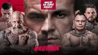 GROMDA 18: STUDIO + DARMOWA WALKA