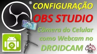 Setting up a mobile phone in DroidCam as a webcam for live streaming/recording in OBS Studio.