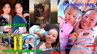 Xov xwm 7/10/2023 poj niam noj tshuaj tuag tseg 3 txiv tub ua ntsuag.2 viv ncaug raug neeg phem tua