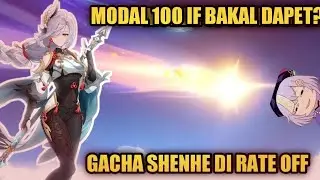 GACHA SHENHE DI MODE RATE OFF - Genshin Impact
