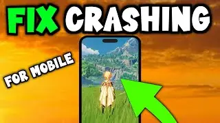 Genshin Impact - How To Fix Genshin Impact Crashing - Mobile