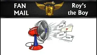 Fan Mail 08 Roy's the Boy