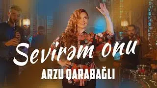 Arzu Qarabagli - Sevirem Onu (Yeni Klip 2020)