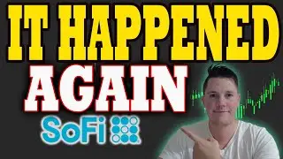 We Have Been HERE BEFORE w SoFi -  Manipulation AGAIN │ Important SoFi UPDATES