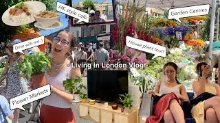 Living in London vlog | House Plant Tour, Columbia Rd Flower Market, Bicester Garden Centre 🌱🍃🪴