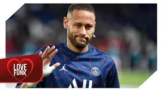 Neymar Jr - VOCÊ É UMA DELICINHA, DA LICENÇA AQUI NOVINHA (Mc Meno Dani, Nego da Marcone, JeehFDC)