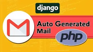 how to send email by php and django || send auto generated  email in shared hosting