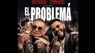 MORGENSHTERN feat. Тимати -El Problema (Слив трека 2020)