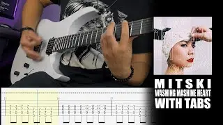 Mitski - Washing Machine Heart (Guitar Cover WITH TABS)