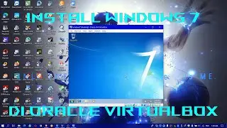 CARA INSTALL WINDOWS 7 DI ORACLE VIRTUAL BOX | WINDOWS TUTORIAL