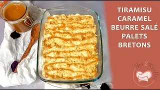Tiramisu caramel beurre salé et palets bretons