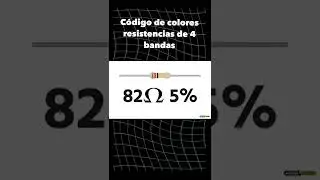 #shorts  Código de colores resistencias de 4 bandas