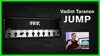 Vadim Taranov Jump - A great amp sim VST plugin for doom and stoner metal!