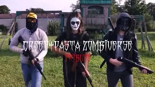 Creepypasta Zombiverse Tribute (goodbye, and thank you)