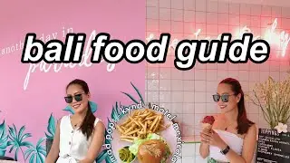 2020-2021 BALI FOOD GUIDE