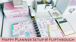 Classic Happy Planner Setup | Flipthough 