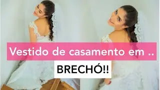 BRECHÓ PARA NOIVAS E MADRINHAS 👰💍MUITO BARATO!!