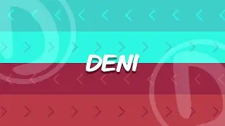 Deni | Professional 2D Paid Transition