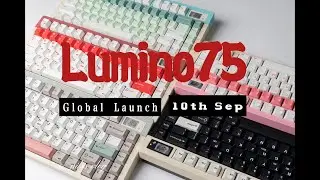 LUMINKEY Lumino75 mechanical keyboard Global launch on 10th September