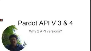In the weeds with the Pardot API  -  versions 3 & 4?