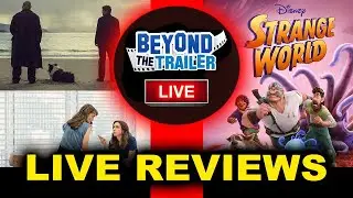 LIVE MOVIE REVIEWS - Strange World, Banshees of Inisherin, She Said
