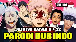 Jujutsu Kaisen (Movie 0 + S2) | Parodi Dub Indo