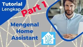 Mengenal Home Assistant