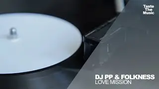DJ PP & Folkness - Love Mission