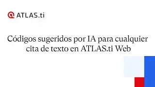 Códigos sugeridos por IA para citas de texto en ATLAS.ti Web
