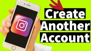 How to create multiple Instagram accounts and switch between them (On one device)